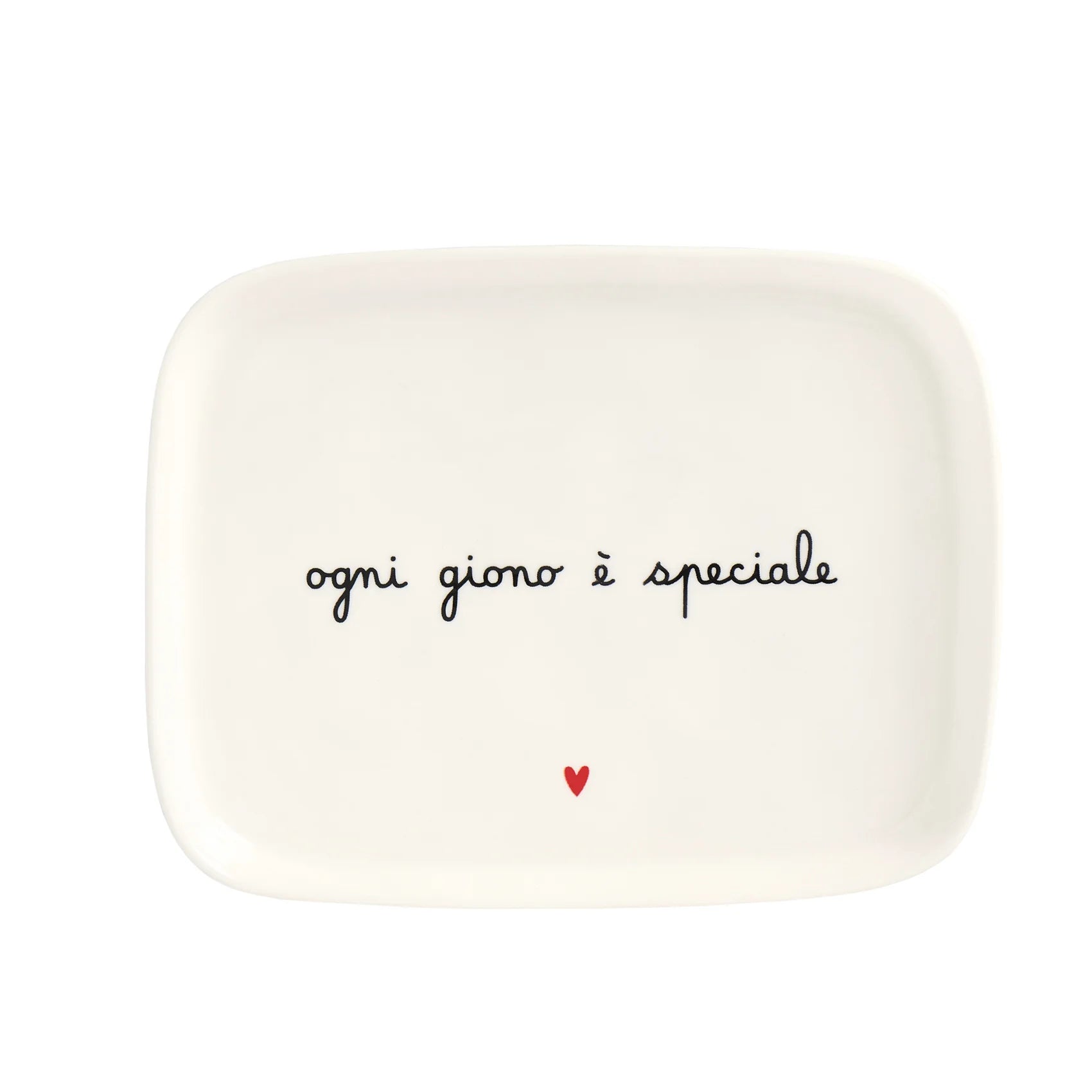 Piatto rettangolare Ogni giorno è speciale